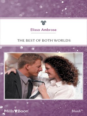 cover image of The Best of Both Worlds